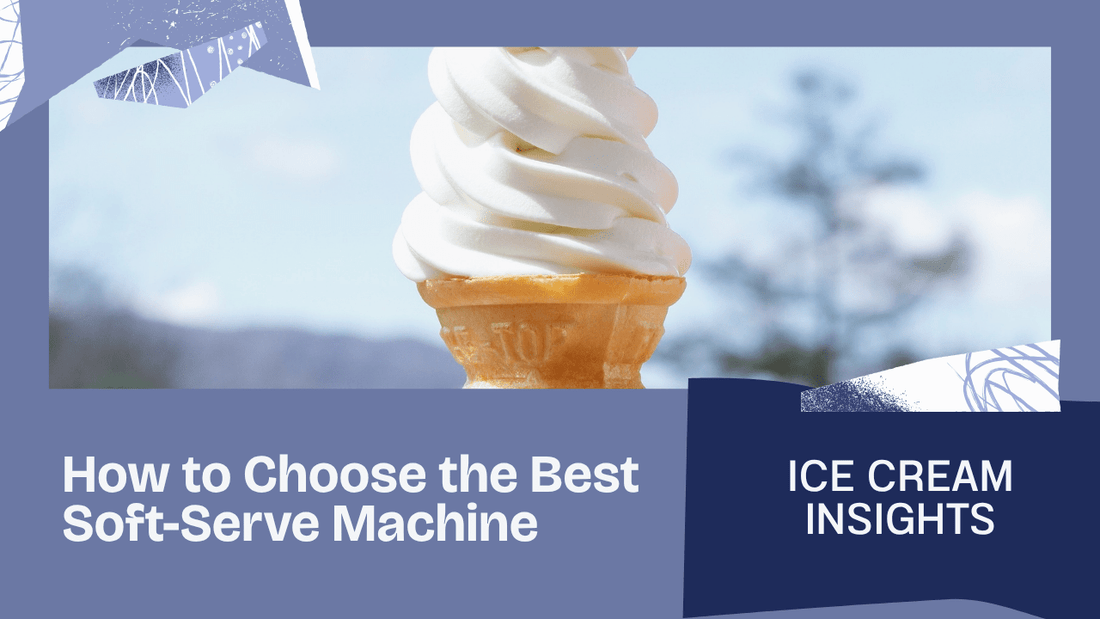 How to Choose the Right Electro Freeze Soft‑Serve Machine for Your Business - Electro Freeze Southeast